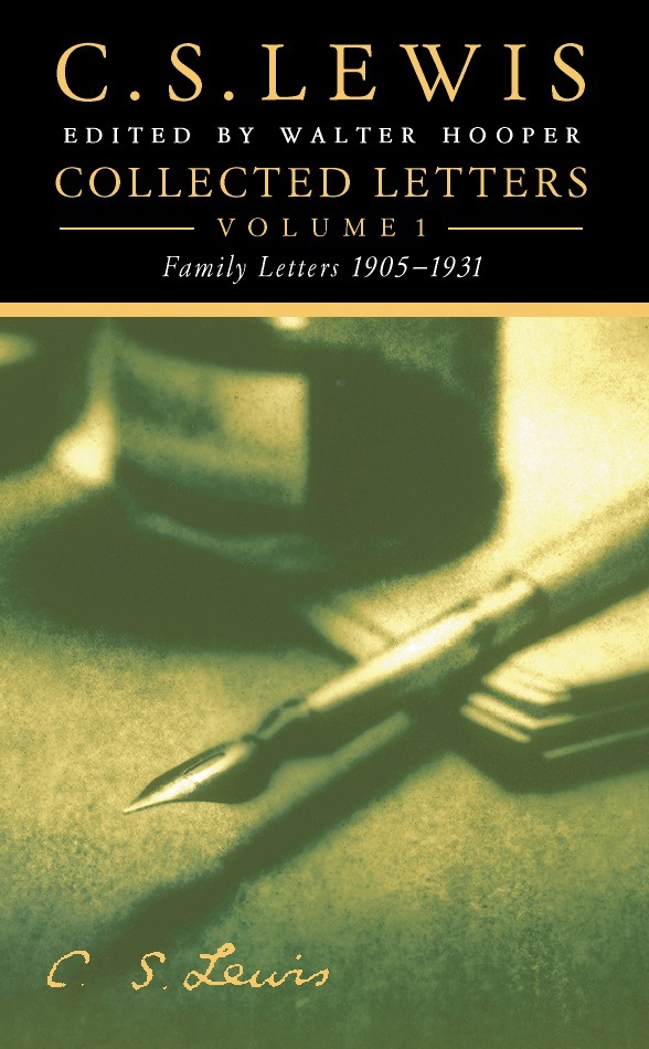 C. S. Lewis, Walter Hooper - Collected Letters Volume One, E-bok