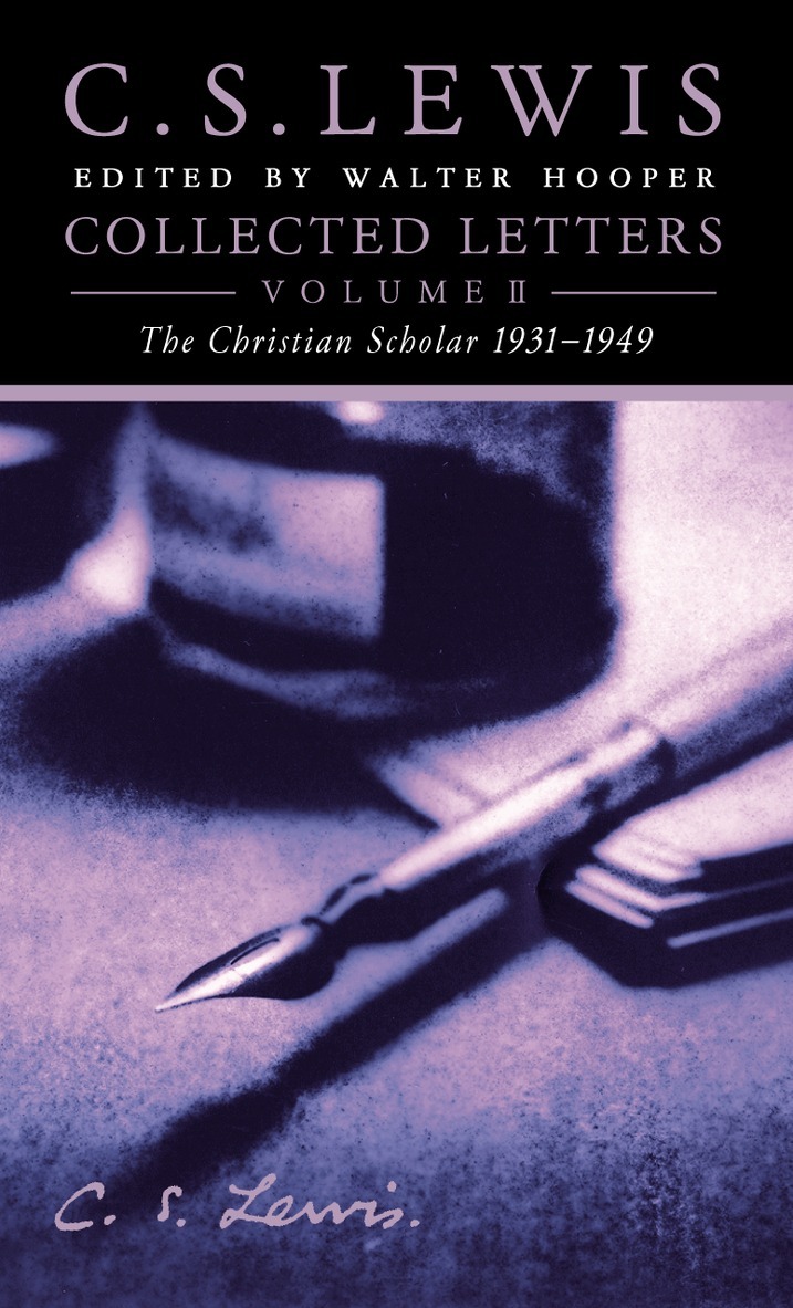 C. S. Lewis, Walter Hooper - Collected Letters Volume Two, E-bok