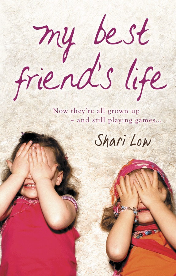 Shari Low - My Best Friend’s Life, E-bok