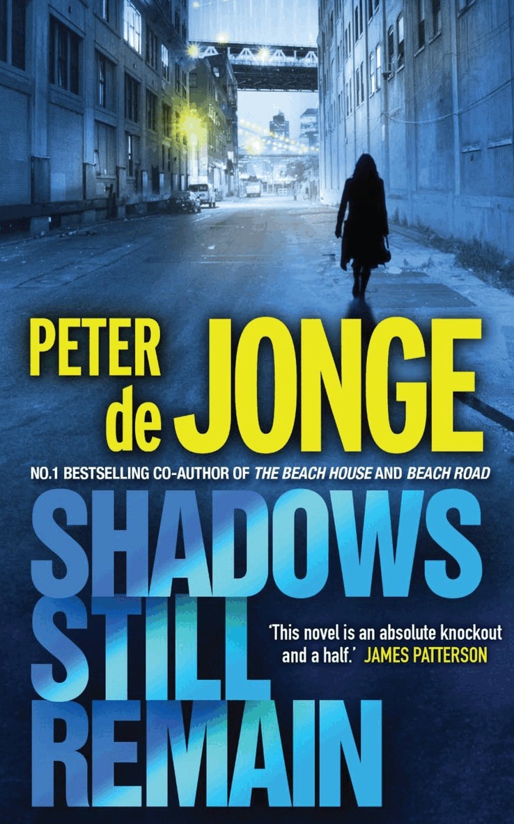 Peter De Jonge - Shadows Still Remain, E-bok