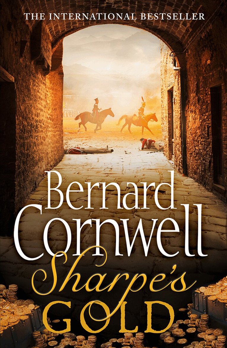 Bernard Cornwell - Sharpe’s Gold, E-bok