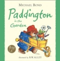 Michael Bond - Paddington in the Garden, Ljudbok