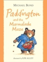 Michael Bond - Paddington and the Marmalade Maze, Ljudbok