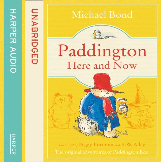 Michael Bond - Paddington Here and Now, Ljudbok