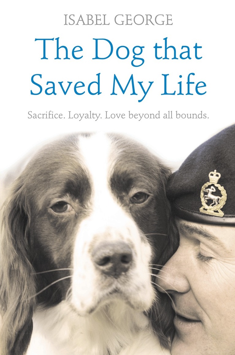 Isabel George - Dog that Saved My Life, E-bok