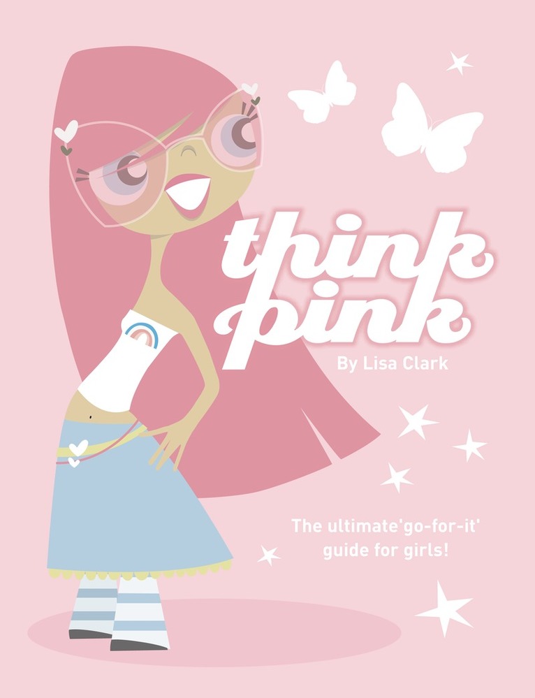 Lisa Clark - Think Pink, E-bok