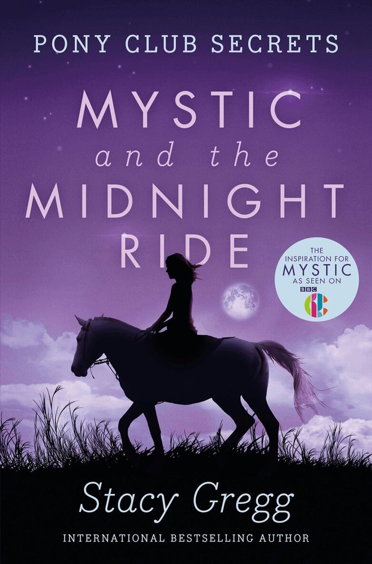 Stacy Gregg - Mystic and the Midnight Ride, E-bok