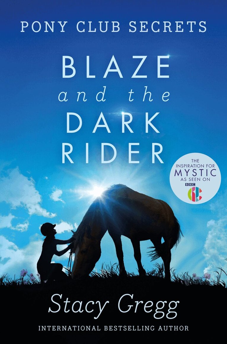 Stacy Gregg - Blaze and the Dark Rider, E-bok