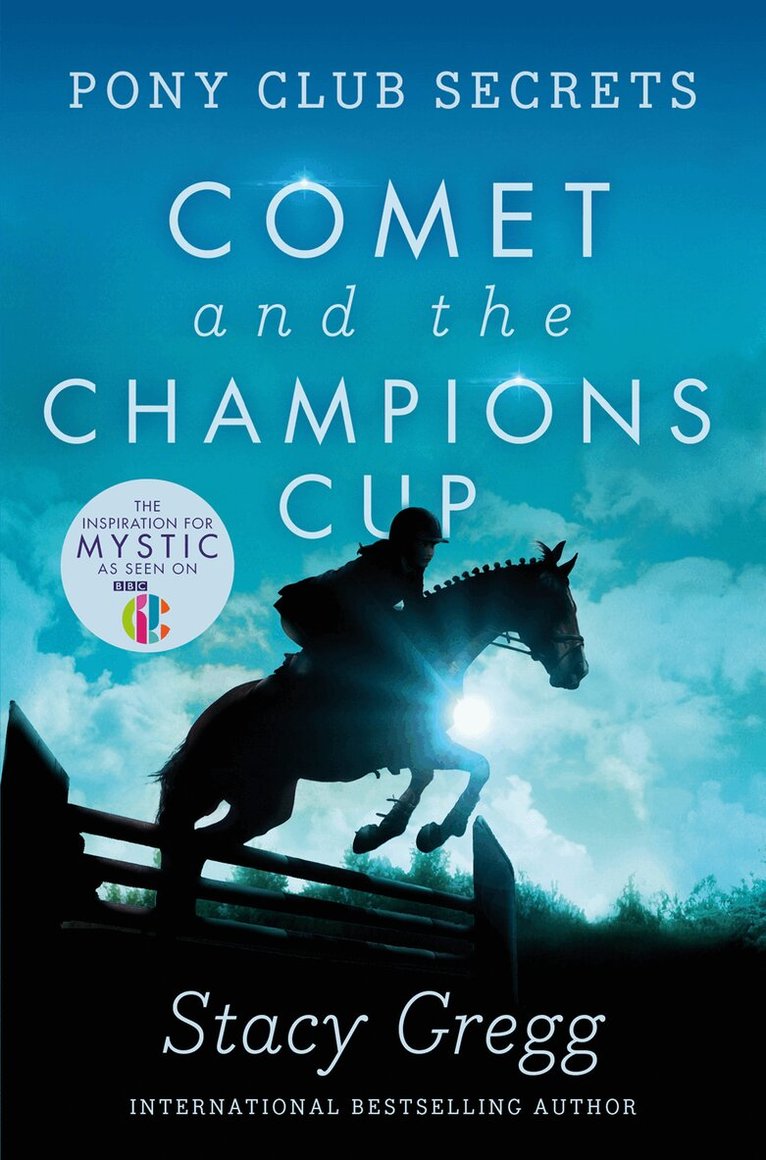 Stacy Gregg - Comet and the Champion’s Cup, E-bok