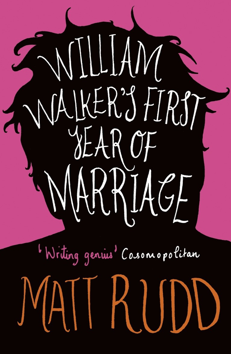 Matt Rudd - William Walker’s First Year of Marriage, E-bok. Tillgänglighet: Lägg i varukorg