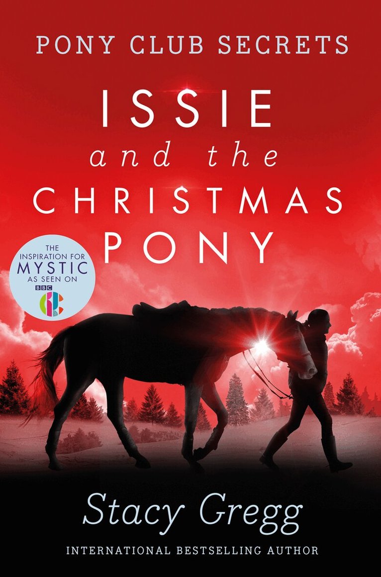 Stacy Gregg - Issie and the Christmas Pony, E-bok
