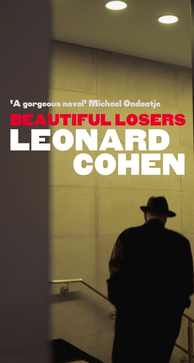 Leonard Cohen - Beautiful Losers, E-bok