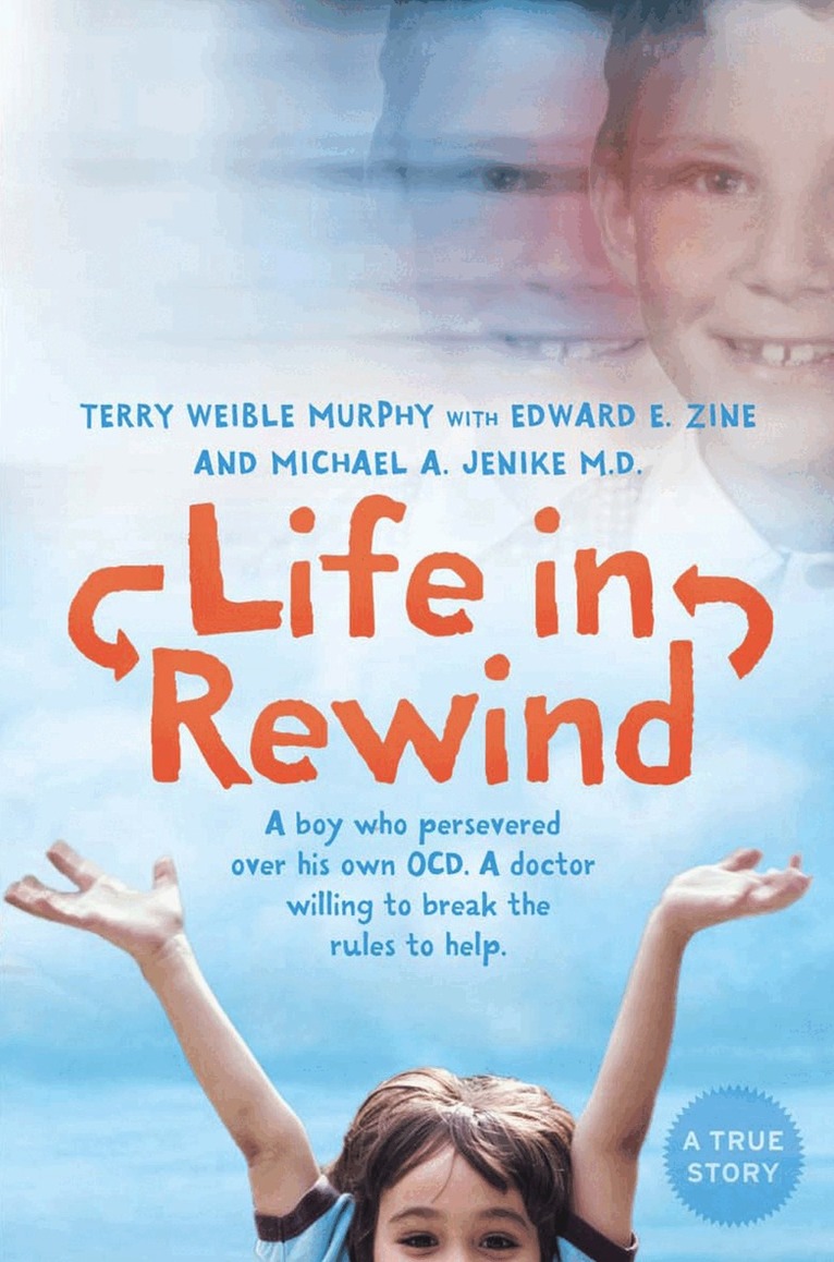 Terry Weible Murphy, Michael A. Jenike, Edward E. Zine - Life in Rewind, E-bok. Tillgänglighet: Lägg i varukorg