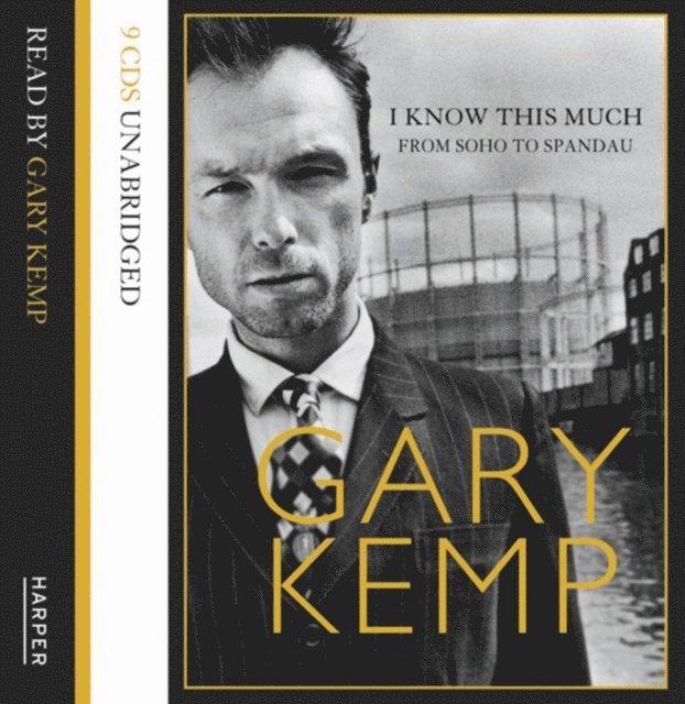 Gary Kemp - I Know This Much, Ljudbok