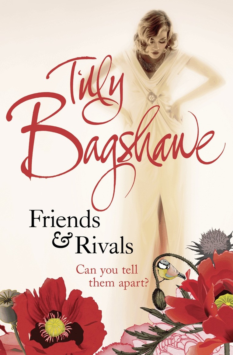 Tilly Bagshawe - Friends and Rivals, E-bok
