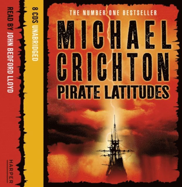 Michael Crichton - Pirate Latitudes, Ljudbok