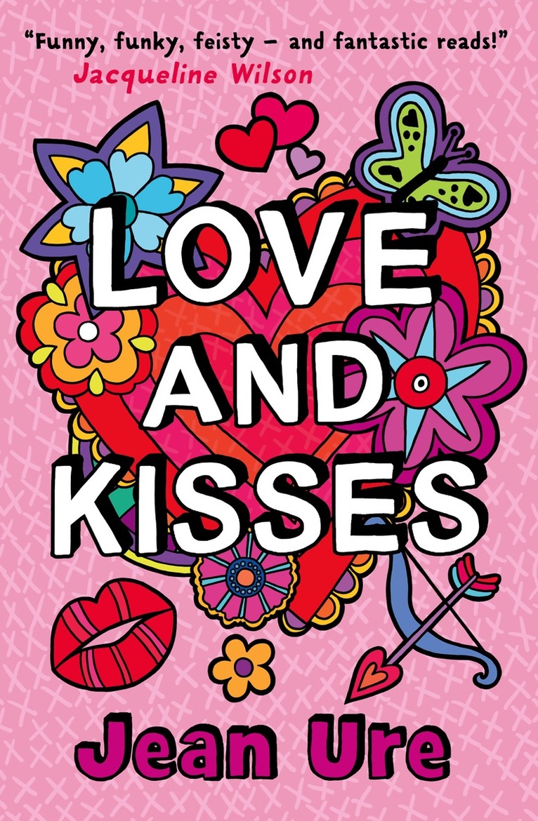 Jean Ure - Love and Kisses, E-bok