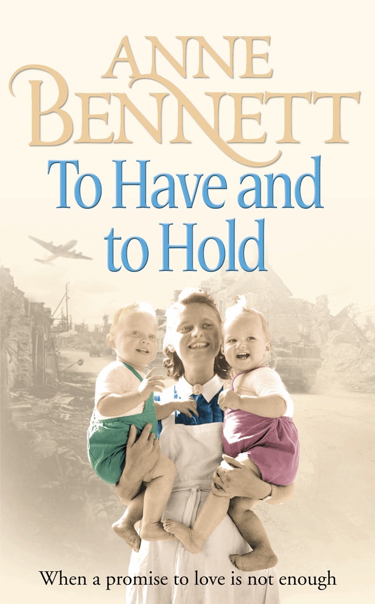 Anne Bennett - To Have and To Hold, E-bok