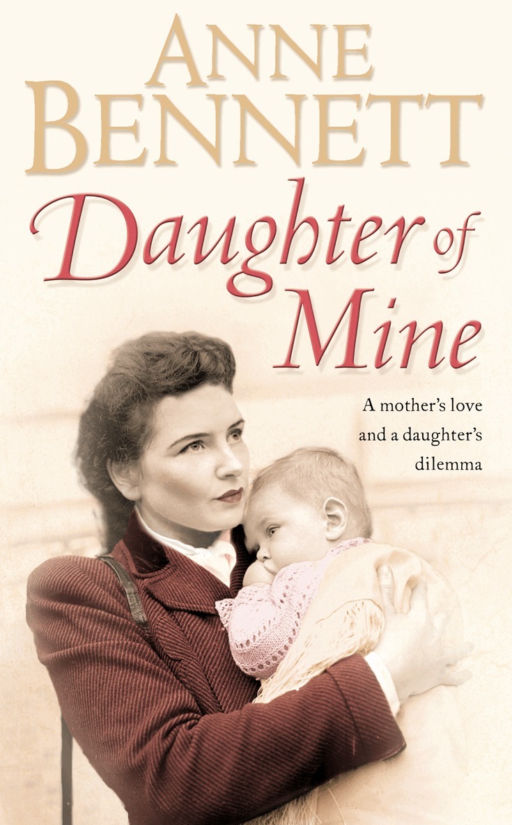 Anne Bennett - Daughter of Mine, E-bok