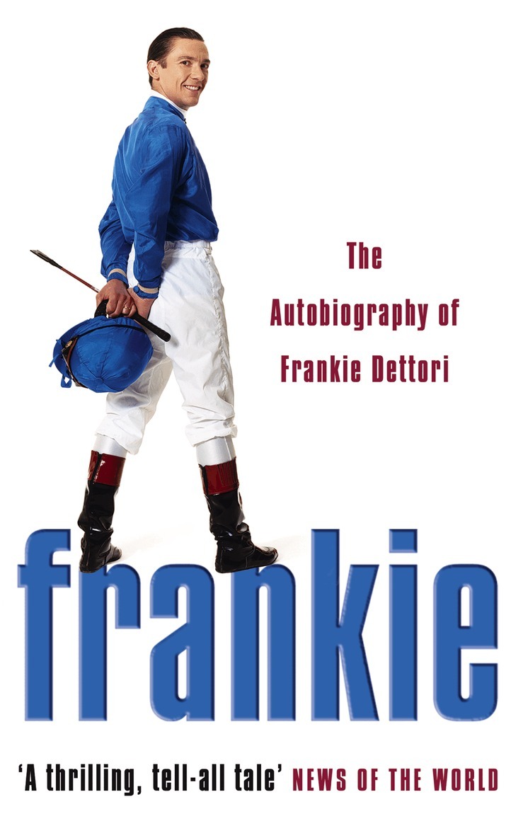 Frankie Dettori - Frankie, E-bok