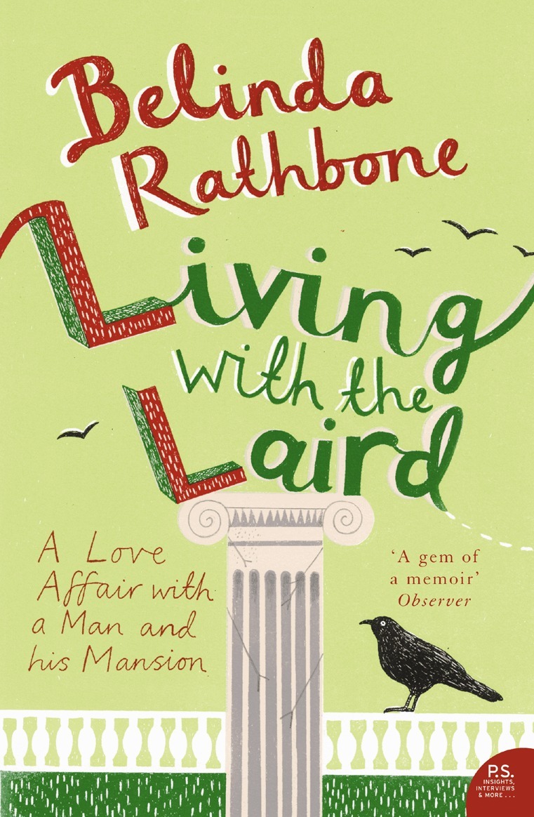 Belinda Rathbone - Living with the Laird, E-bok