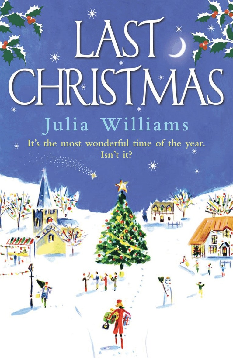 Julia Williams - Last Christmas, E-bok