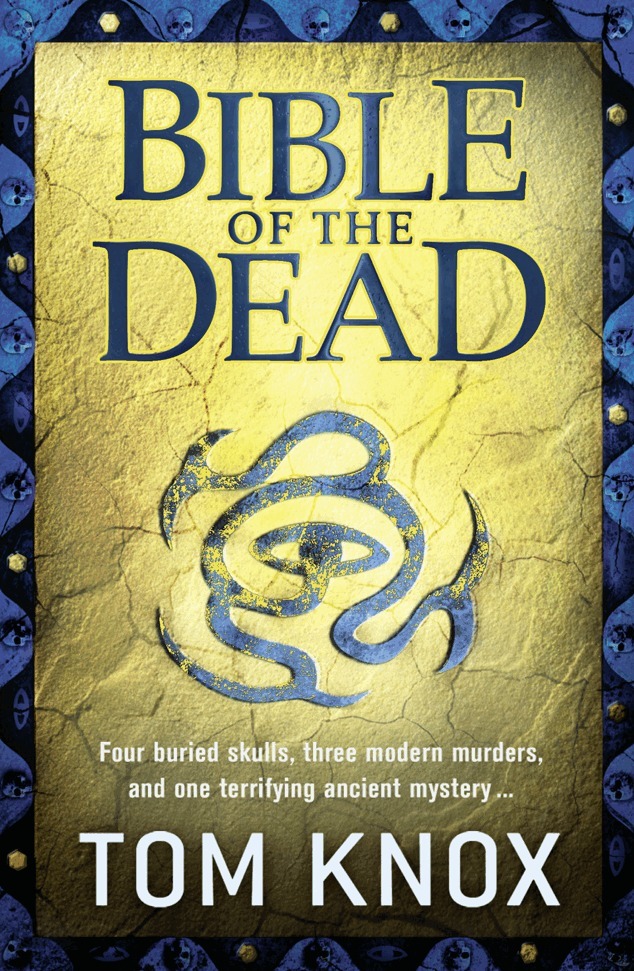 Tom Knox - Bible of the Dead, E-bok