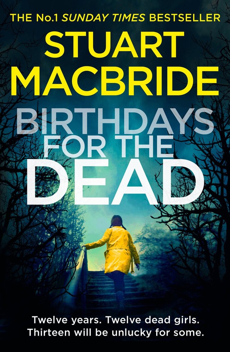 Stuart MacBride - Birthdays for the Dead, E-bok