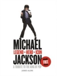 Michael Jackson – Legend, Hero, Icon
