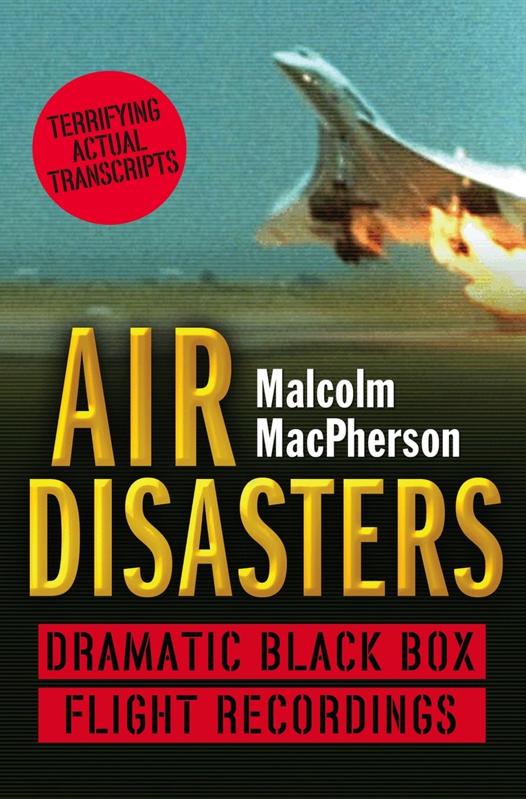 Malcolm MacPherson - Air Disasters, E-bok