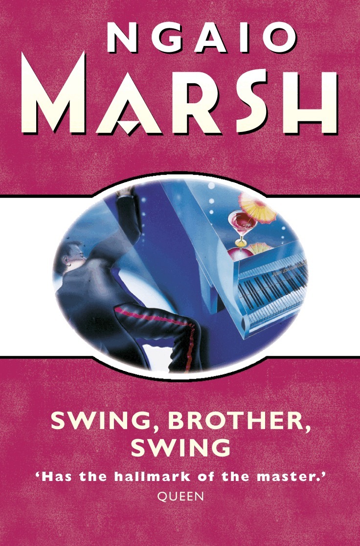 Ngaio Marsh - Swing, Brother, Swing, E-bok
