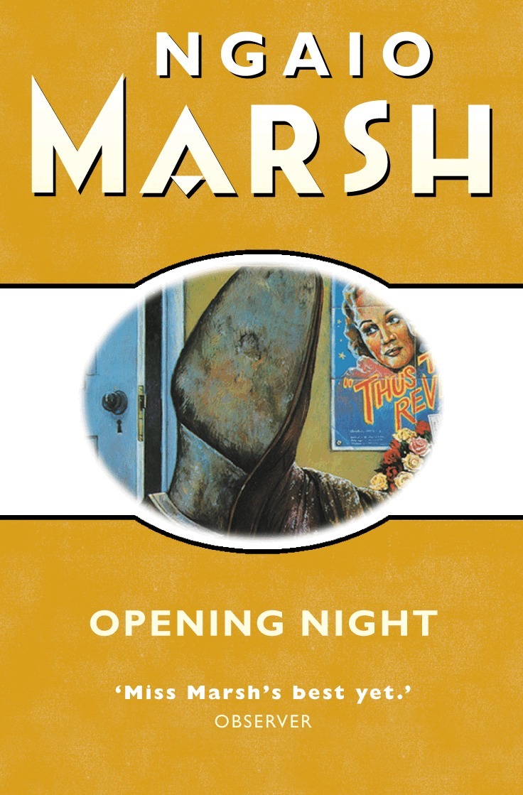 Ngaio Marsh - Opening Night, E-bok