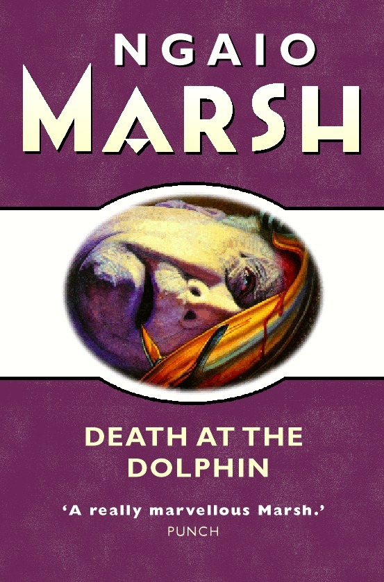 Ngaio Marsh - Death at the Dolphin, E-bok