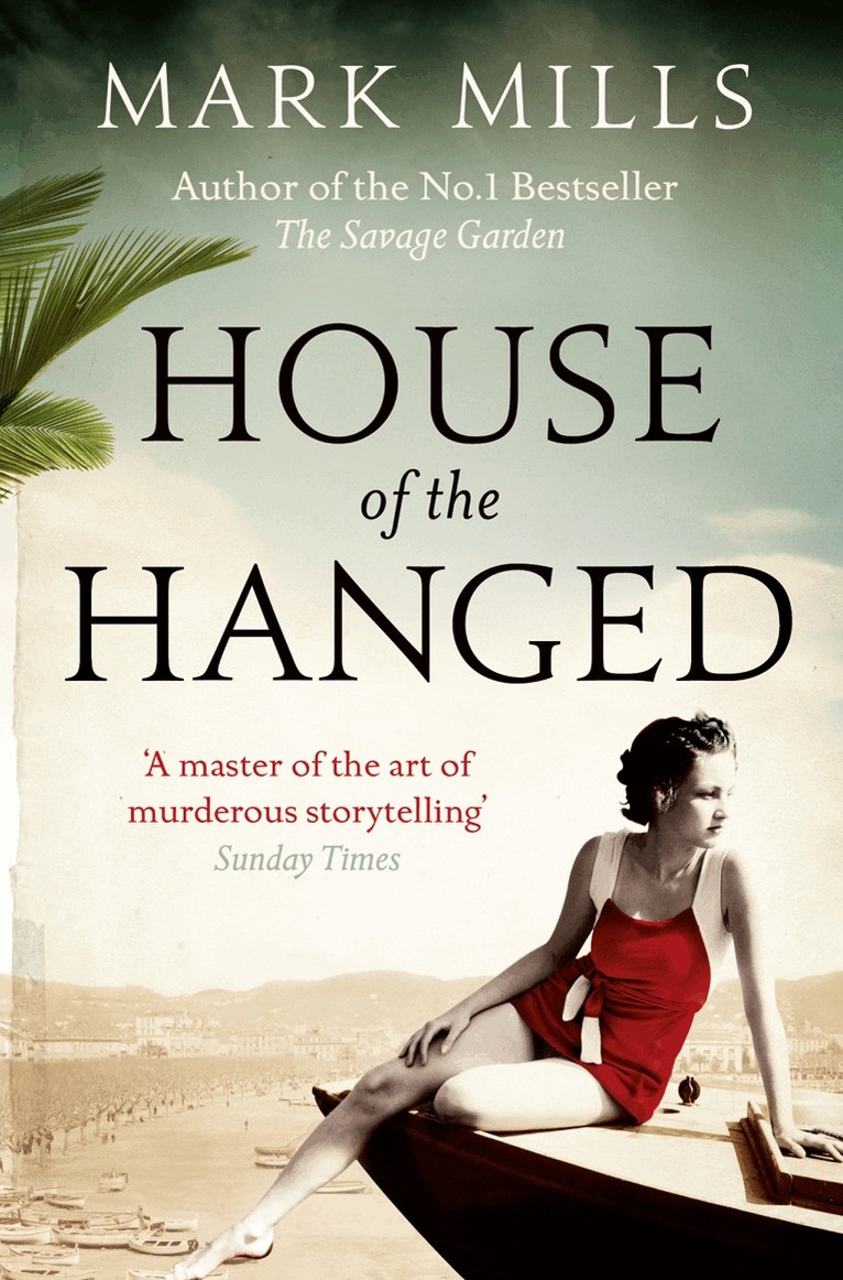 Mark Mills - House of the Hanged, E-bok