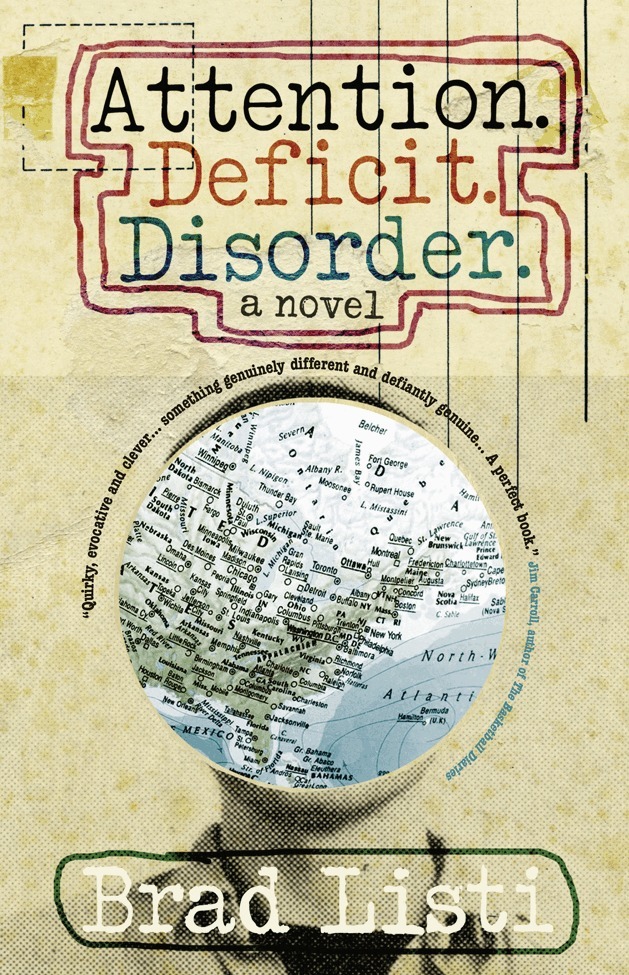 Brad Listi - Attention. Deficit. Disorder., E-bok