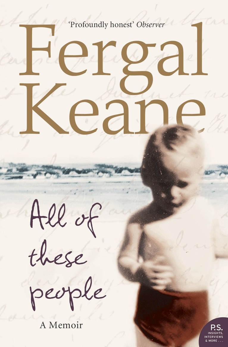 Fergal Keane - All of These People, E-bok