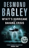 Wyatt's Hurricane / Bahama Crisis