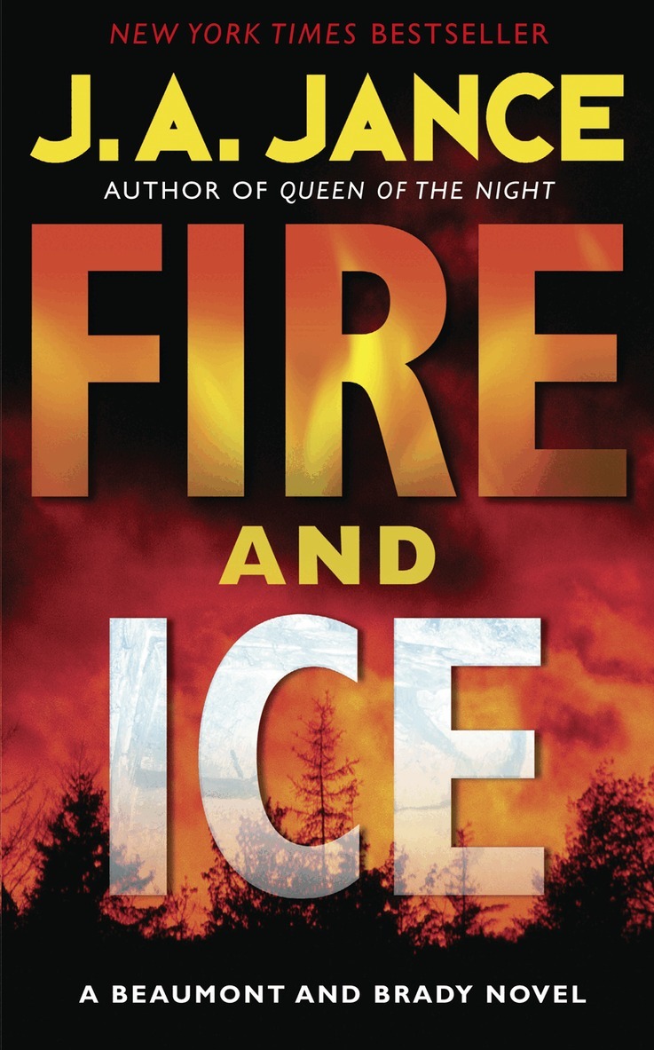 J. A. Jance - Fire and Ice, E-bok