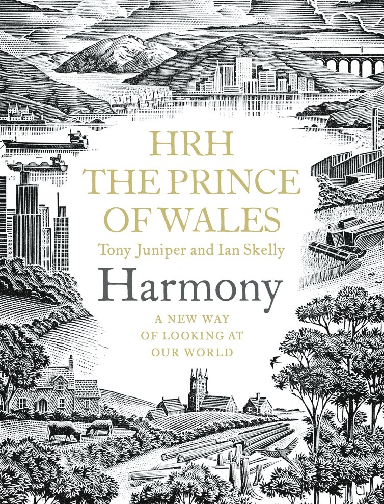 His Majesty King Charles III, Tony Juniper, Ian Skelly - Harmony, Inbunden