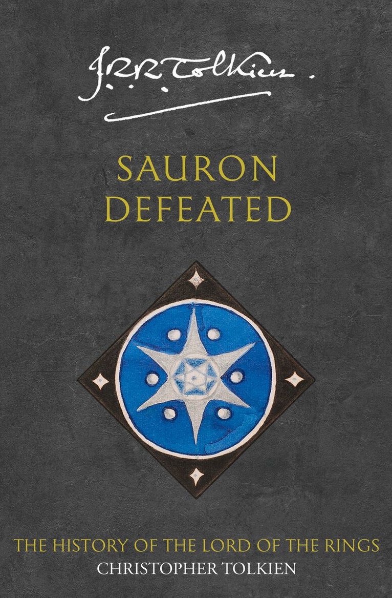 Christopher Tolkien - Sauron Defeated, E-bok