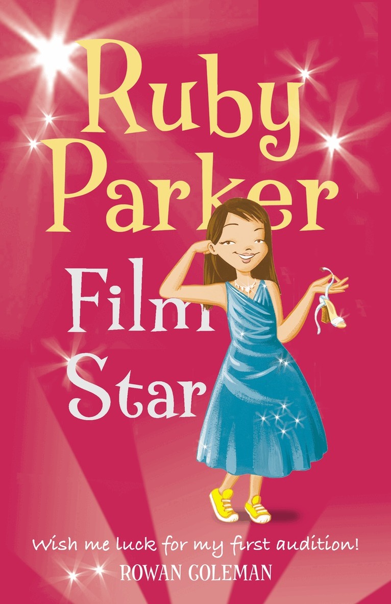 Rowan Coleman - Ruby Parker: Film Star, E-bok