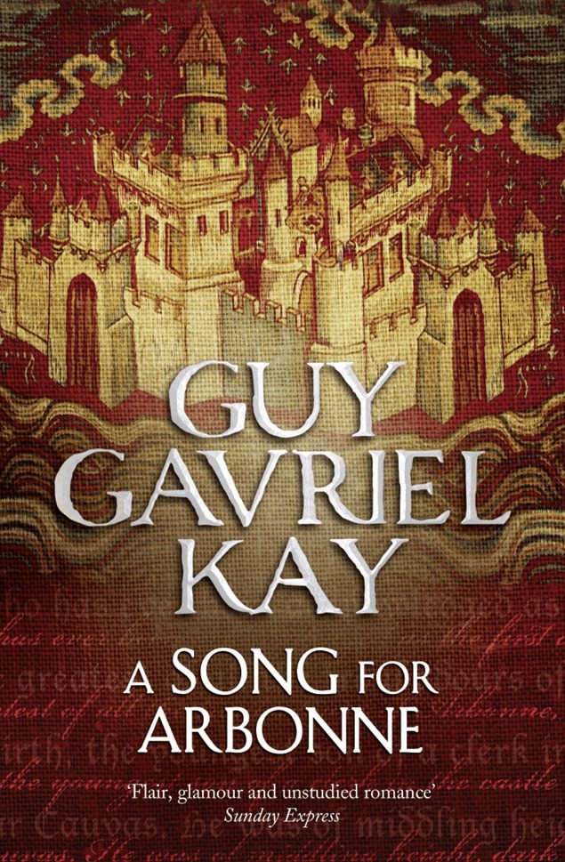 Guy Gavriel Kay - Song for Arbonne, E-bok