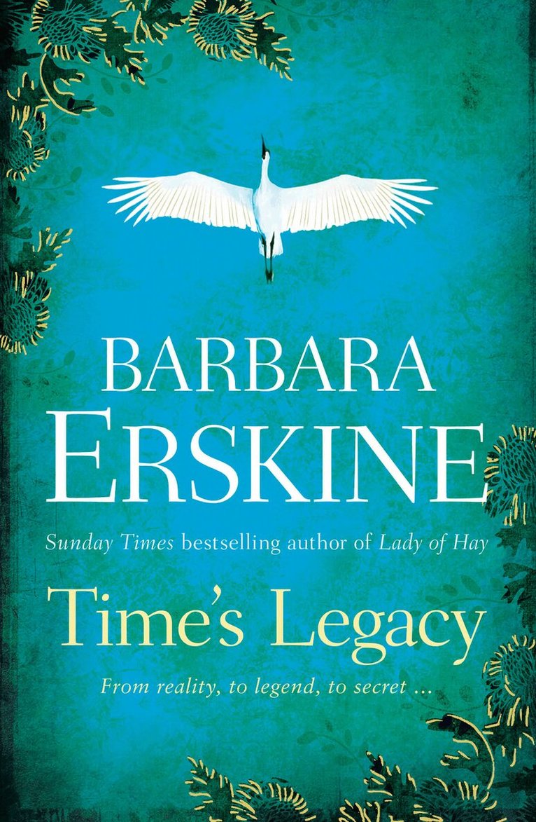Barbara Erskine - Time’s Legacy, E-bok