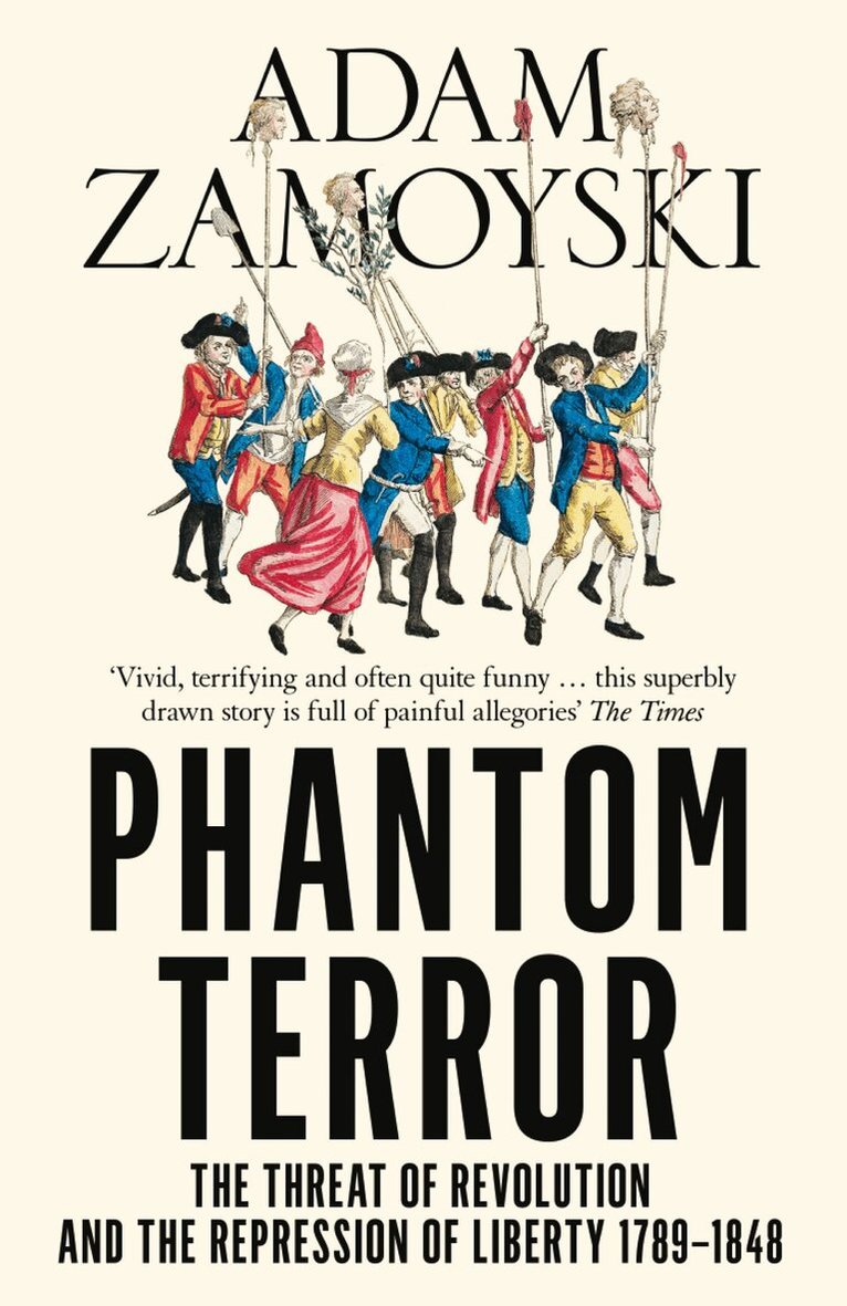 Adam Zamoyski - Phantom Terror, E-bok