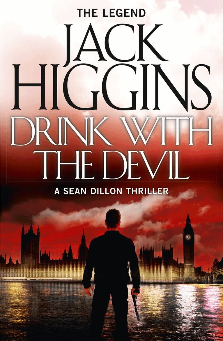 Jack Higgins - Drink with the Devil, E-bok
