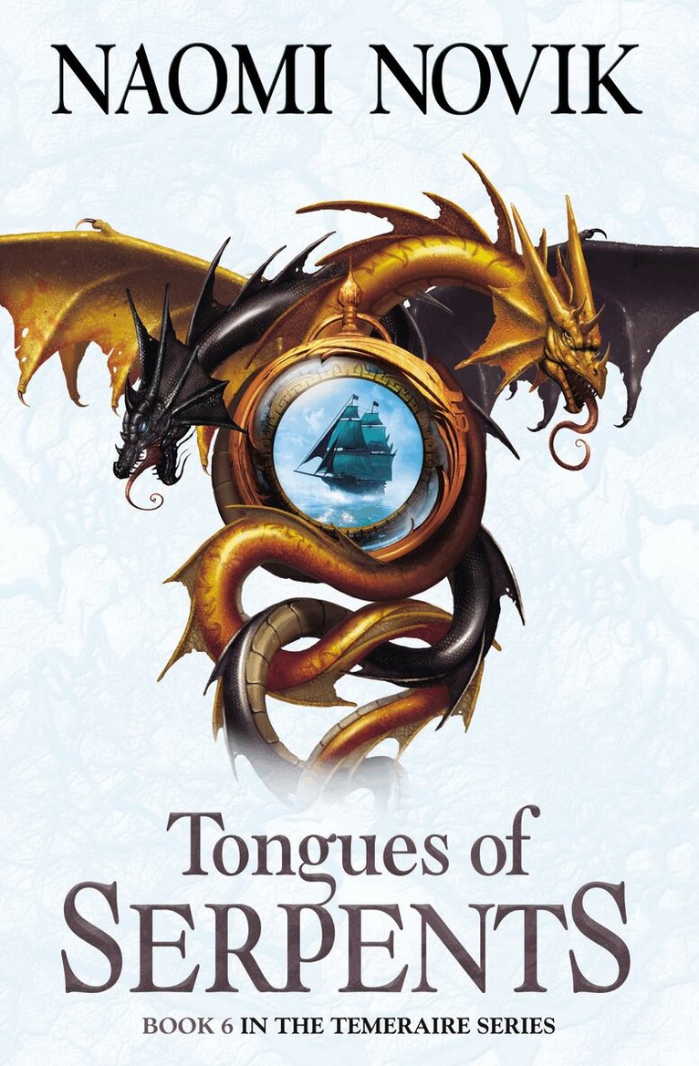 Naomi Novik - Tongues of Serpents, E-bok