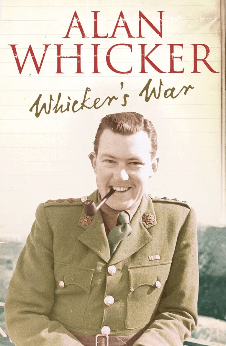 Alan Whicker - Whicker’s War, E-bok