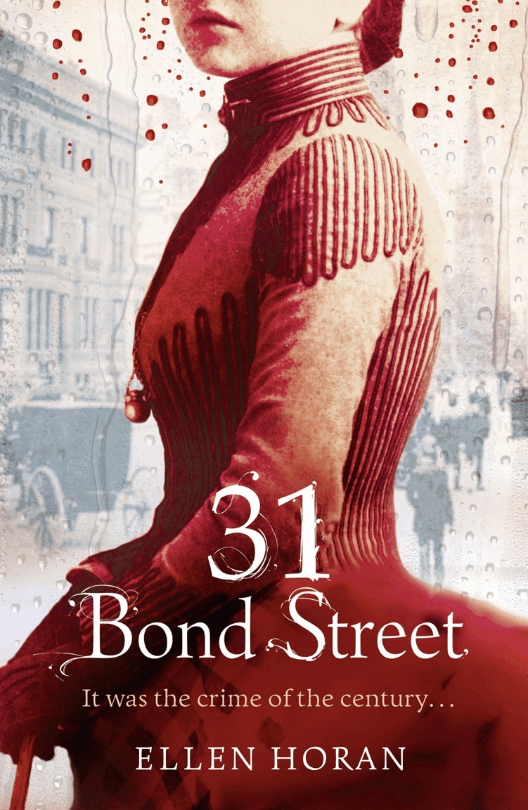 Ellen Horan - 31 Bond Street, E-bok