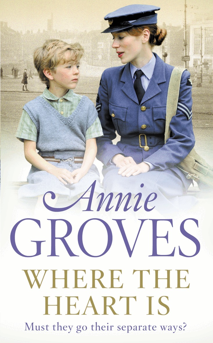 Annie Groves - Where the Heart Is, E-bok