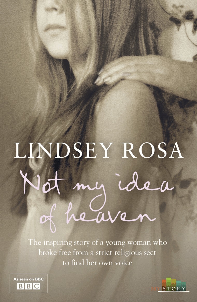 Lindsey Rosa - Not My Idea of Heaven, E-bok